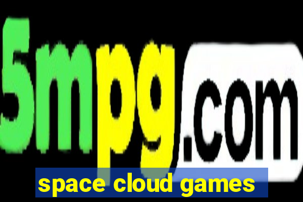 space cloud games